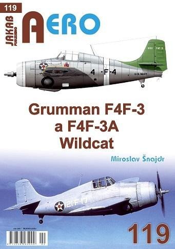 Šnajdr Miroslav: AERO 119 Grumman F4F-3 a F4F-3A