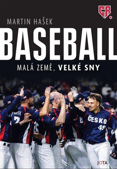 Hašek Martin: Baseball - Malá země, velké sny