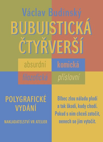 Budinský Václav: Bubuistická čtyřverší