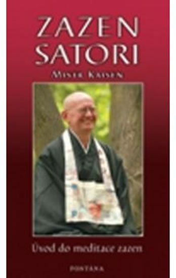 Mistr Kaisen: Zazen satori