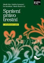 kolektiv autorů: Správní právo trestní