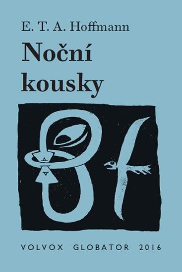 Hoffmann Ernst Theodor Amadeus: Noční kousky