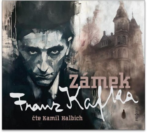 Kafka Franz: Zámek - 2 CDmp3