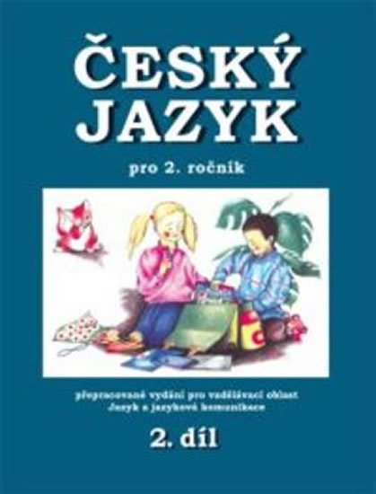 Mikulenková Hana: Český jazyk pro 2. ročník - 2.díl