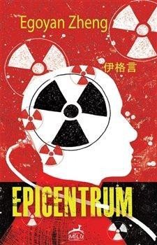 Zheng Egoyan: Epicentrum