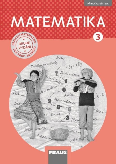 Hejný Milan: Matematika 3 pro ZŠ - Příručka učitele