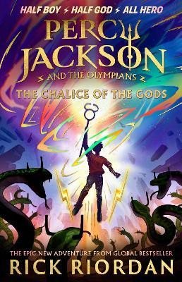 Riordan Rick: Percy Jackson and the Olympians 6: The Chalice of the Gods: (A BRAND NEW PE