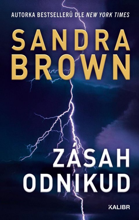 Brown Sandra: Zásah odnikud