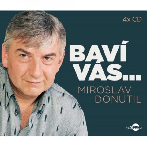 Donutil Miroslav: Baví vás Miroslav Donutil - kolekce na 4 CD