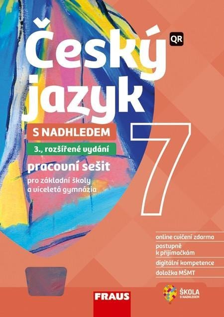 Teršová Renata: Český jazyk 7 s nadhledem pro ZŠ a víceletá gymnázia - Hybridní pracovní se