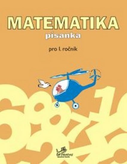 neuveden: Matematika písanka pro 1. ročník - pro 1. ročník