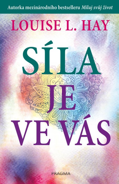 Hay Louise L.: Síla je ve vás