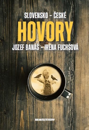 Fuchsová Irena: Slovensko-české hovory