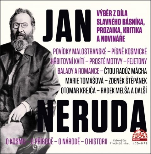 Neruda Jan: Výběr z díla slavného básníka, prozaika, kritika a novináře - CDmp3