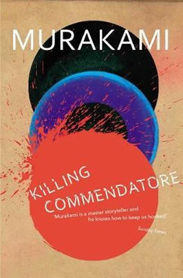 Murakami Haruki: Killing Commendatore