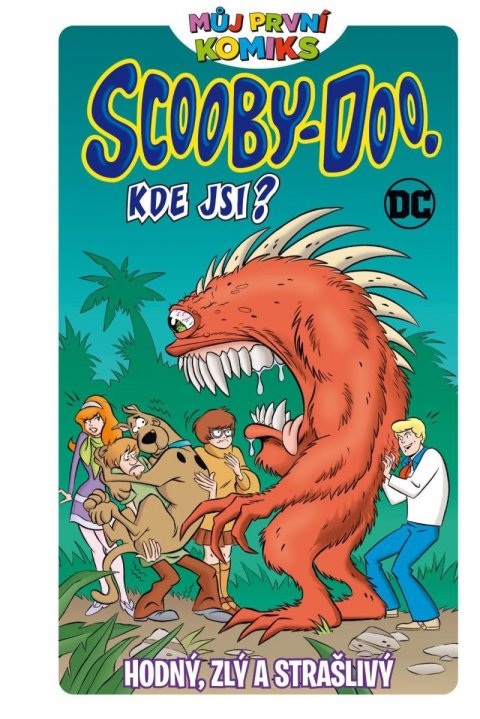 neuveden: Můj první komiks: Scooby Doo, kde jsi? - Hodný, zlý a strašlivý