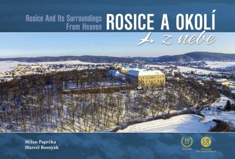 Paprčka Milan: Rosice a okolí z nebe