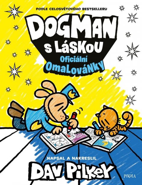 Pilkey Dav: Dogman s láskou: omalovánky