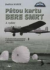 Marek Jindřich: Pátou kartu bere smrt