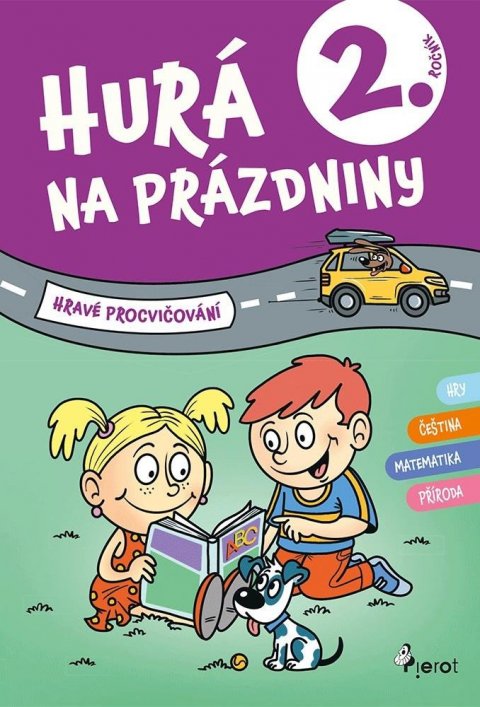 Šulc Petr: Hurá na prázdniny pro 2. ročník