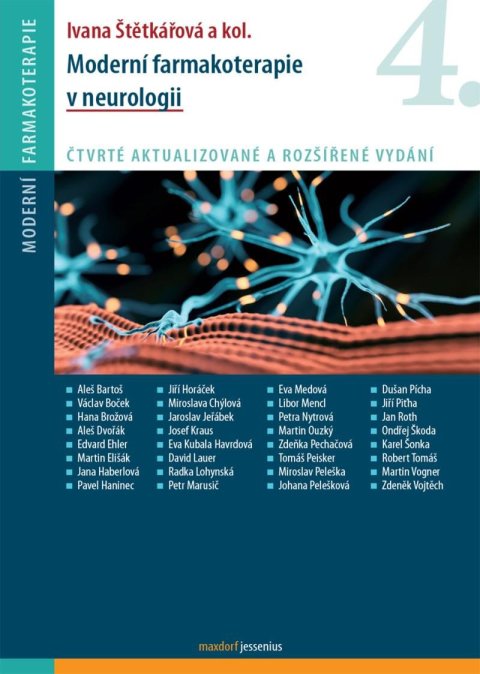 Štětkářová Ivana: Moderní farmakoterapie v neurologii