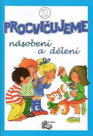 neuveden: Procvičujeme násobení a dělení 2