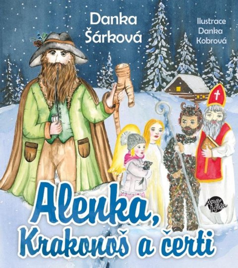 Šárková Danka: Alenka, Krakonoš a čerti