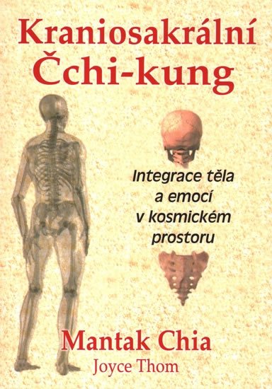 Chia Mantak: Kraniosakrální Čchi-kung