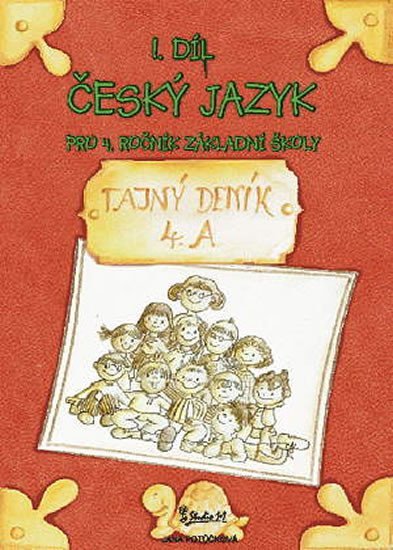 Potůčková Jana: Český jazyk pro 4. ročník základní školy (1. díl)