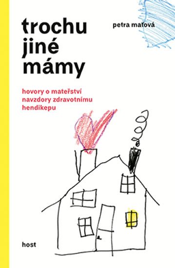 Maťová Petra: Trochu jiné mámy