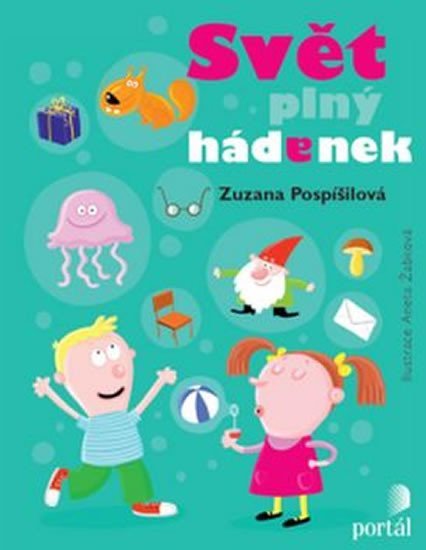 Pospíšilová Zuzana: Svět plný hádanek