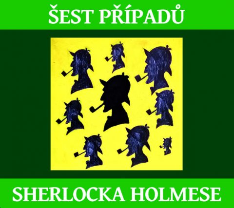 Doyle Arthur Conan: Šest případů Sherlocka Holmese - CDmp3