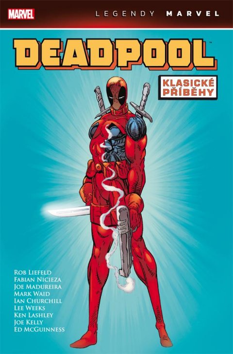 kolektiv autorů: Deadpool: Klasické příběhy (Legendy Marvel)