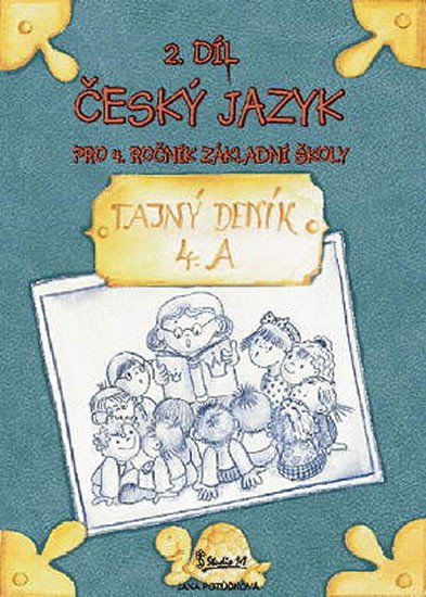 Potůčková Jana: Český jazyk pro 4. ročník základní školy (2. díl)