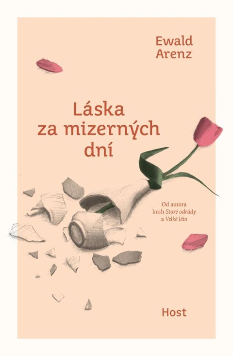 Arenz Ewald: Láska za mizerných dní