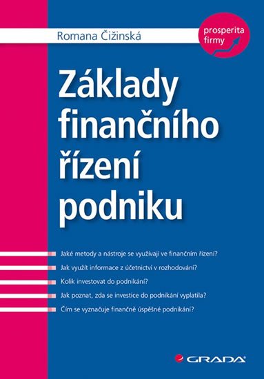 Čižinská Romana: Základy finančního řízení podniku