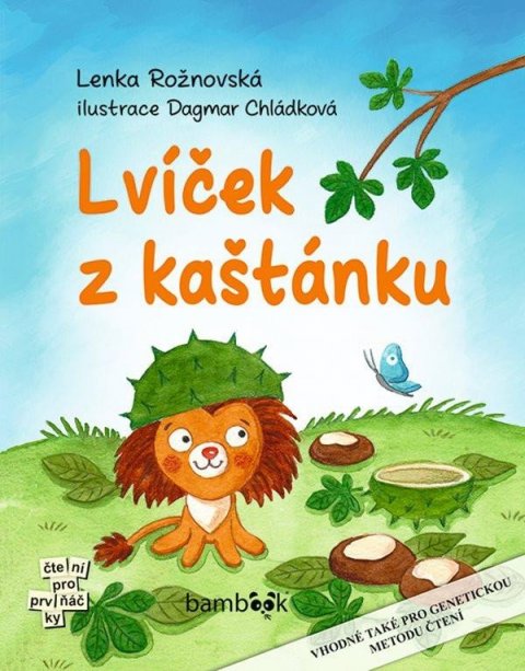 Rožnovská Lenka: Lvíček z kaštánku