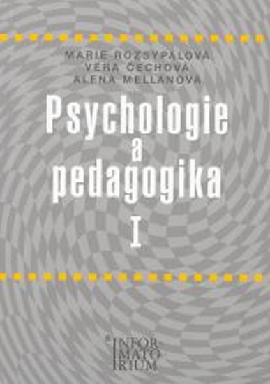 Rozsypalová Marie: Psychologie a pedagogika I