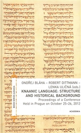 Dittmann Robert: Knaanic Language: Structure and Historical Background (AJ)