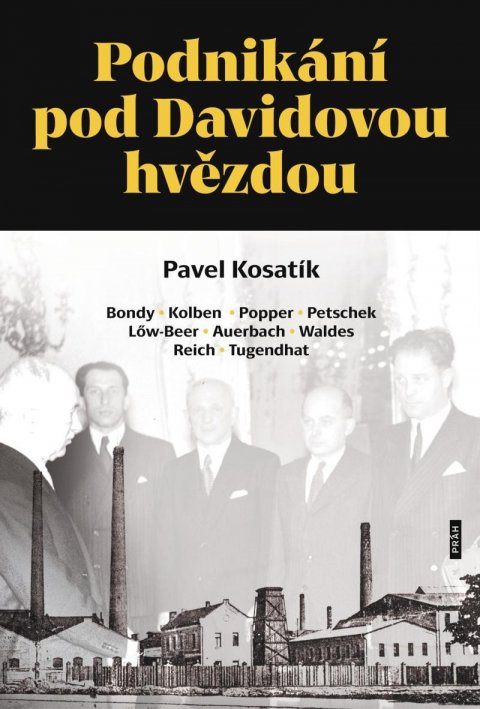 Kosatík Pavel: Podnikání pod Davidovou hvězdou