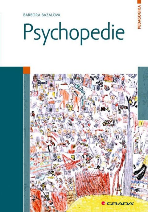 Bazalová Barbora: Psychopedie