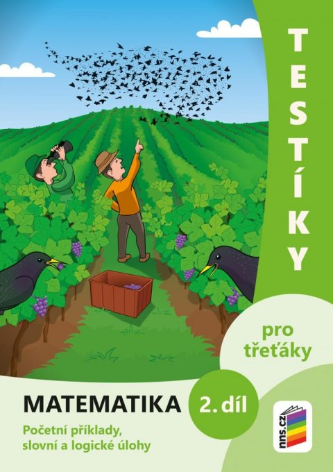 neuveden: Testíky pro třeťáky – matematika, 2. díl (barevný pracovní sešit)