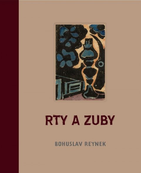 Reynek Bohuslav: Rty a zuby