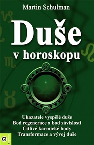 Schulman Martin: Duše v horoskopu