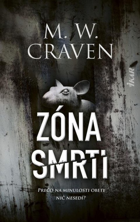 Craven M. W.: Zóna smrti (slovensky)