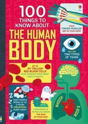 Various: 100 Things To Know About the Human Body