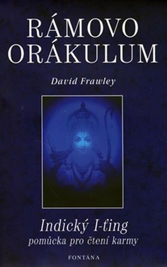 Frawley David: Rámovo orákulum