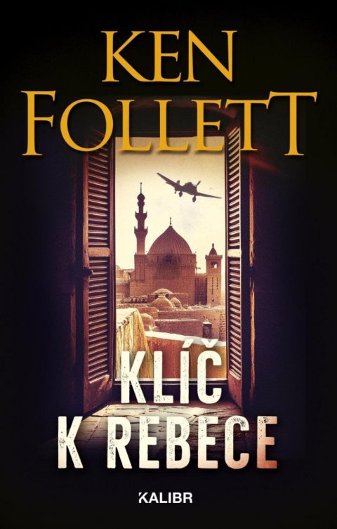 Follett Ken: Klíč k Rebece