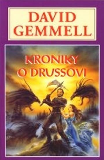 Gemmell David: Kroniky o Drussovi - Drenaj 6