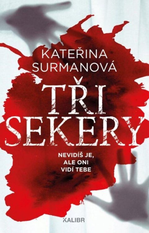 Surmanová Kateřina: Tři Sekery